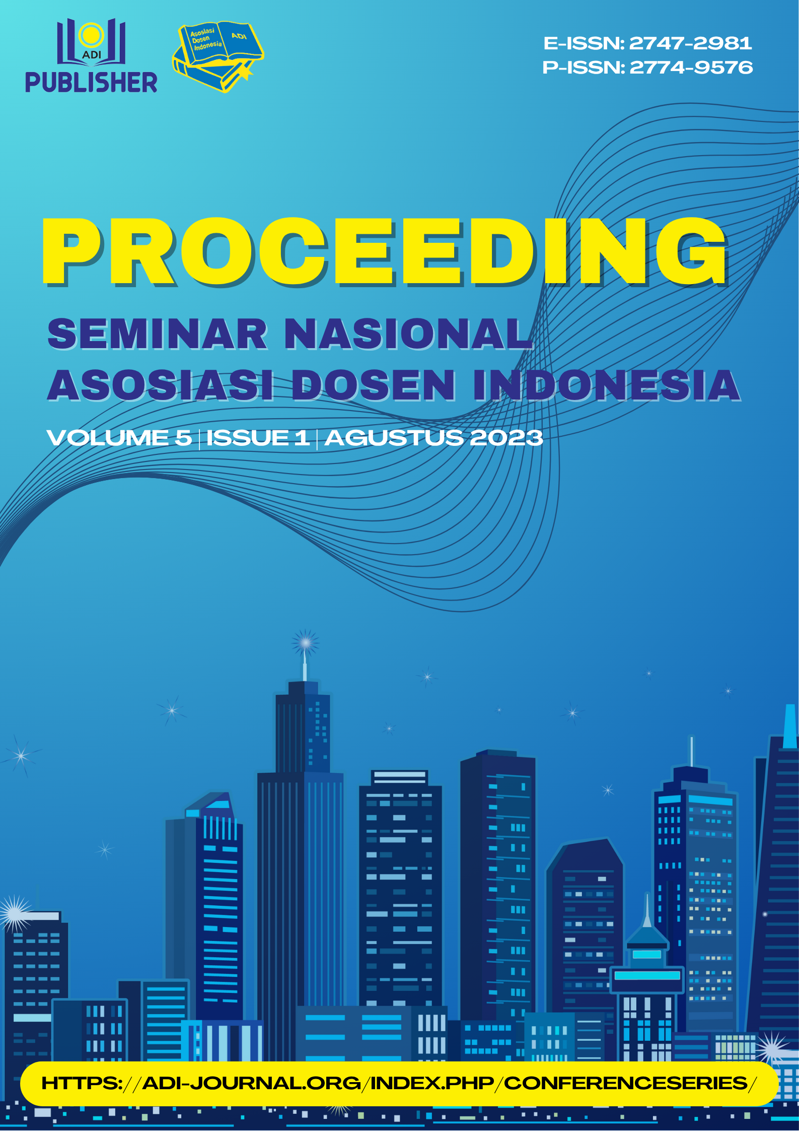 					View Vol. 5 No. 1 (2023): SEMINAR NASIONAL ASOSIASI DOSEN INDONESIA
				
